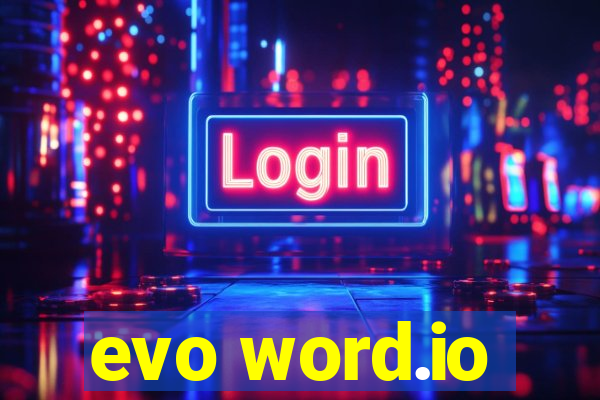 evo word.io